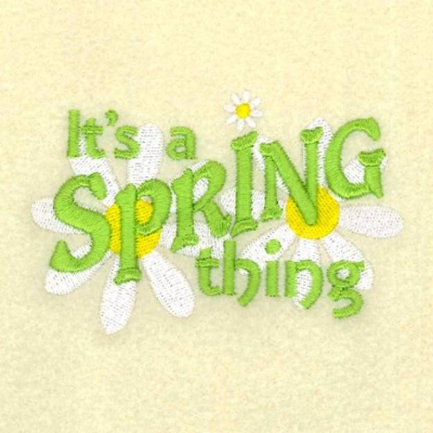 Picture of Its a Spring Thing Machine Embroidery Design