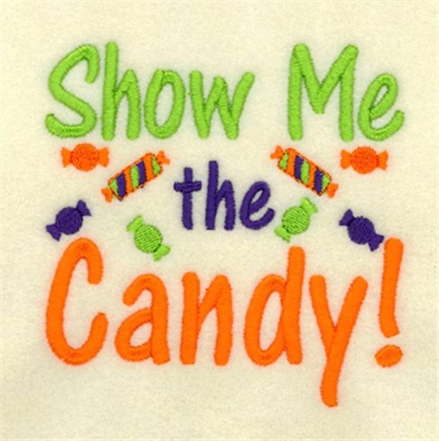 Picture of Show Me The Candy Machine Embroidery Design