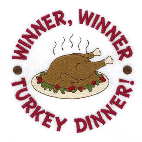 Winner Winner Turkey Dinner Machine Embroidery Design