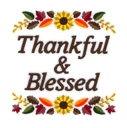 Thankful And Blessed Machine Embroidery Design