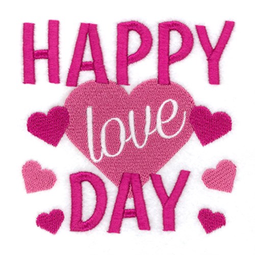 Happy Love Day Machine Embroidery Design