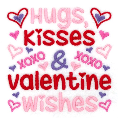 Hugs Kisses and Valentine Wishes Machine Embroidery Design