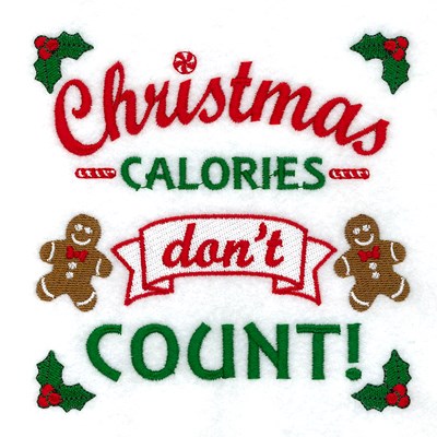 Christmas Calories Dont Count! Machine Embroidery Design