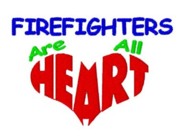 Picture of Firefighters Are HEART Machine Embroidery Design