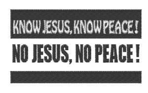 Picture of Know Jesus Know Peace Machine Embroidery Design