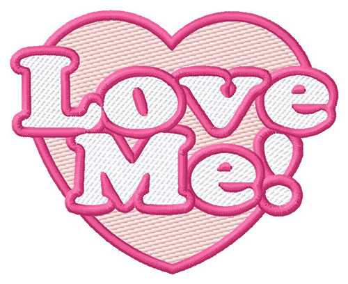 Love Me Machine Embroidery Design