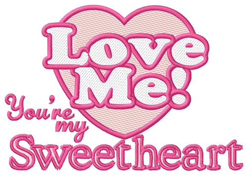 My Sweetheart Machine Embroidery Design