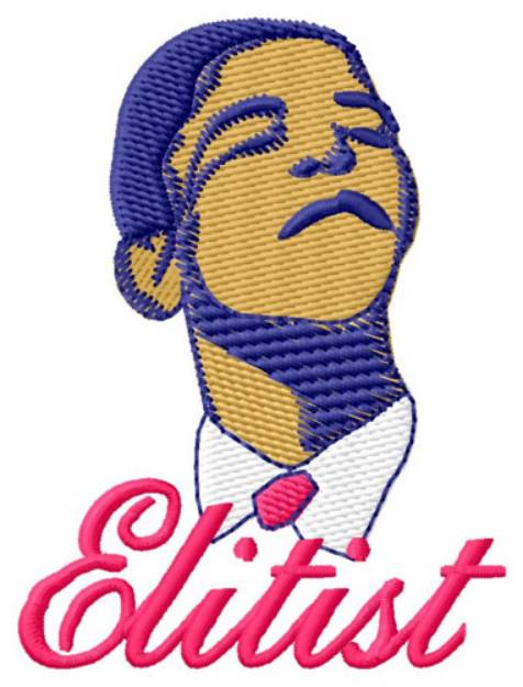 Picture of Elitist Obama Machine Embroidery Design