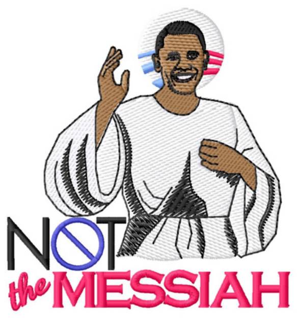 Picture of Not the Messiah Machine Embroidery Design