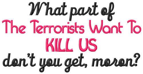 Terrorists Saying Machine Embroidery Design