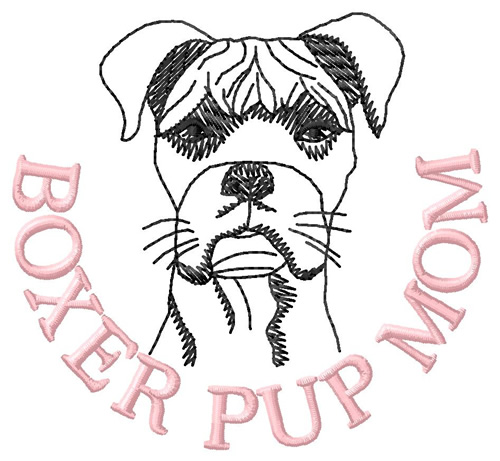 Boxer Pup Mom Machine Embroidery Design