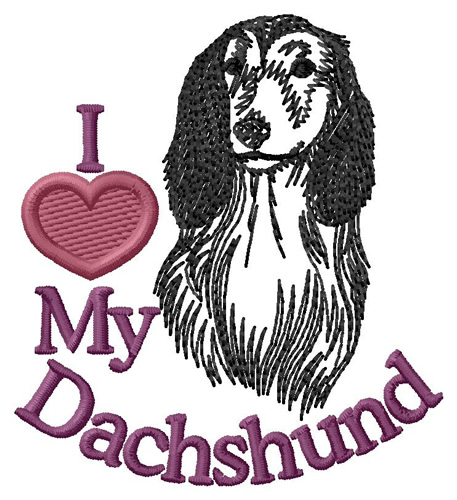I Love My Dachshund Machine Embroidery Design