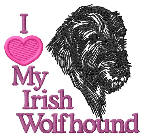 I Love My Irish Wolfhound Machine Embroidery Design