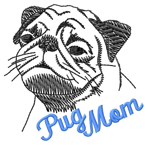 Pug Mom Machine Embroidery Design