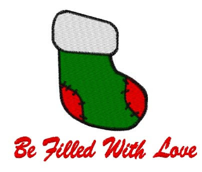 Be Filled With Love Machine Embroidery Design