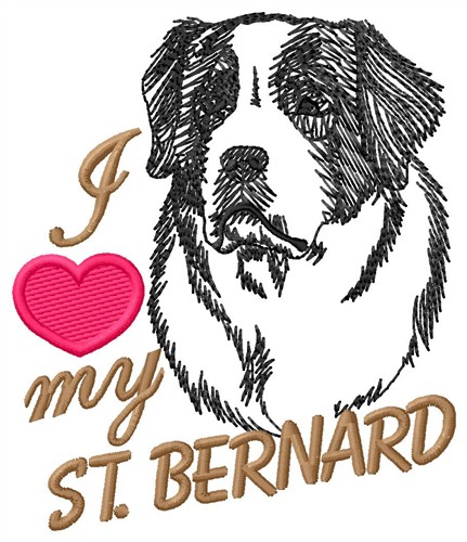 I Love My St. Bernard Machine Embroidery Design
