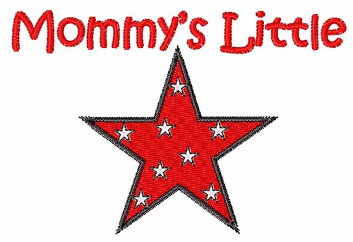 Mommys Little Star Machine Embroidery Design