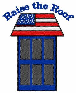 Picture of Raise the Roof Machine Embroidery Design