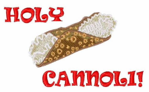 Picture of Holy Cannoli Machine Embroidery Design
