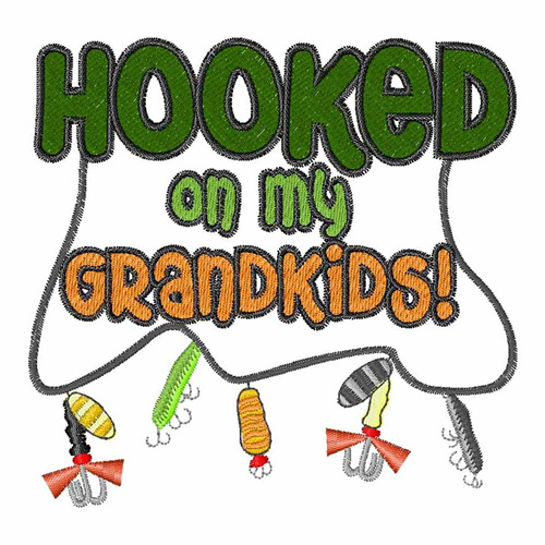 Hooked On My Grandkids Machine Embroidery Design