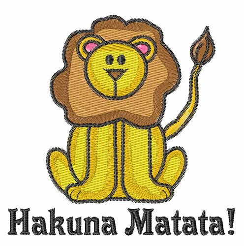 Hakuna Matata Machine Embroidery Design
