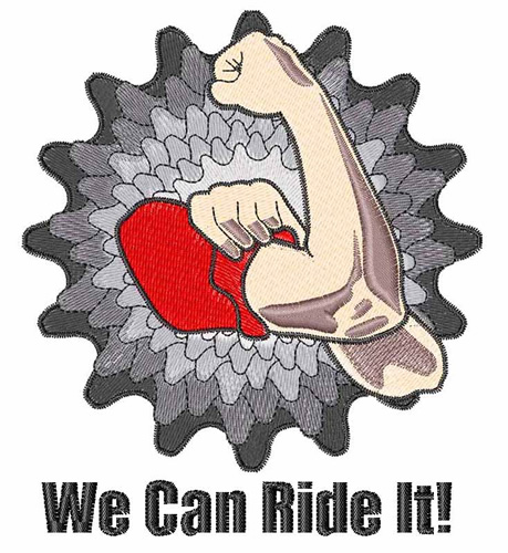 We Can Ride It Machine Embroidery Design