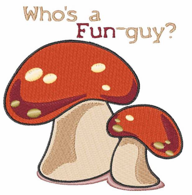 Picture of Whos A Fun Guy Machine Embroidery Design