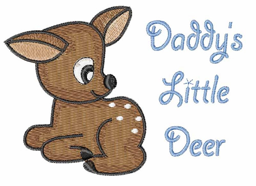 Daddys Little Deer Machine Embroidery Design