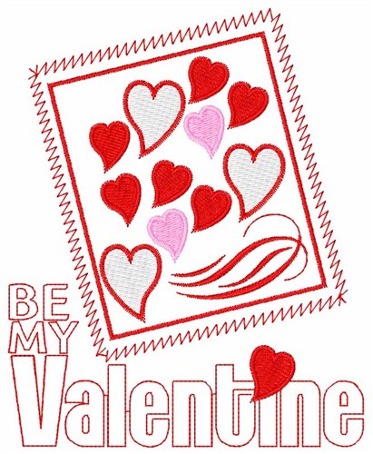 Be My Valentine Machine Embroidery Design
