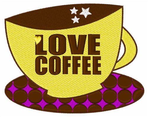 Love Coffee Machine Embroidery Design
