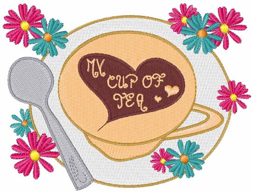 My Cup Of Tea Machine Embroidery Design