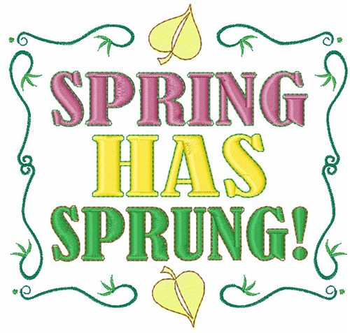 Spring Has Sprung Machine Embroidery Design