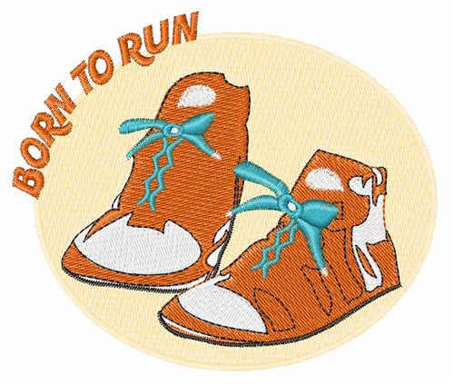 Born To Run Machine Embroidery Design