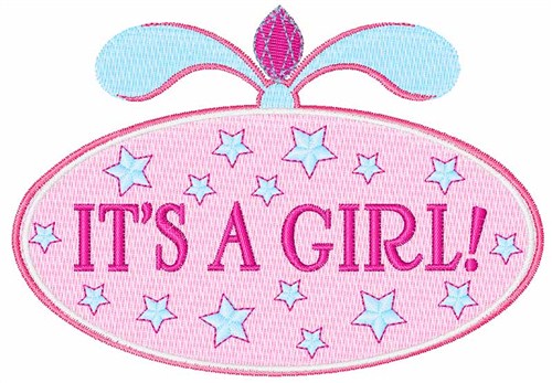 Its a Girl Plaque Machine Embroidery Design