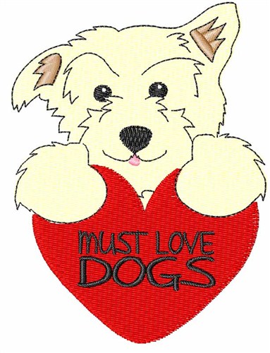 Must Love Dogs Machine Embroidery Design