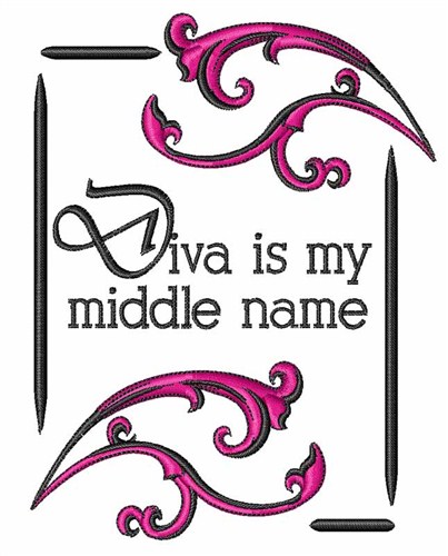 Diva is my Name Machine Embroidery Design