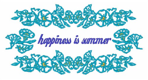 Happiness Is Summer Machine Embroidery Design