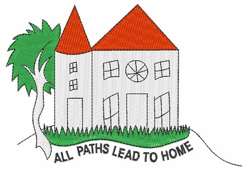 Paths Lead Home Machine Embroidery Design