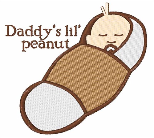 Daddys Lil Peanut Machine Embroidery Design