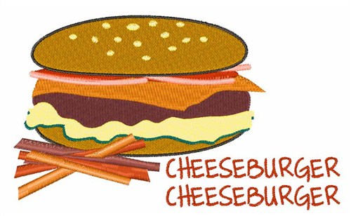 Cheeseburger Cheeseburger Machine Embroidery Design