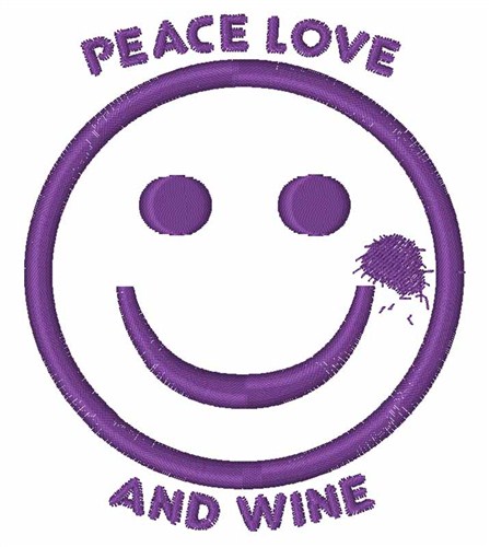 Peace Love & Wine Machine Embroidery Design