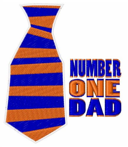 Number One Dad Machine Embroidery Design