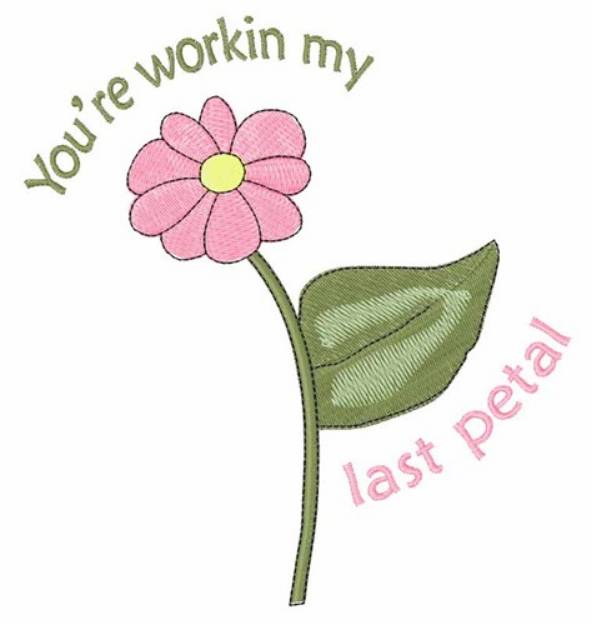 Picture of My Last Petal Machine Embroidery Design