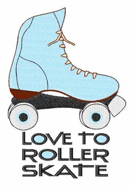 Picture of Love to Skate Machine Embroidery Design