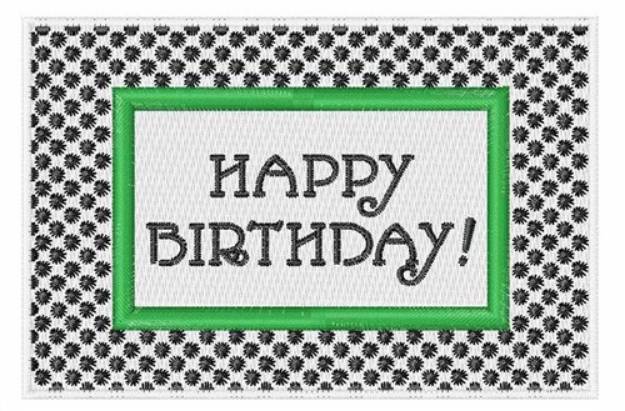 Picture of Happy Birthday Frame Machine Embroidery Design