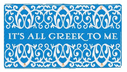 All Greek to Me Machine Embroidery Design