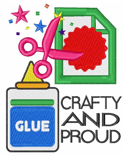 Crafty and Proud Machine Embroidery Design