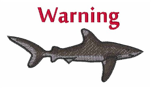 Shark Warning Machine Embroidery Design