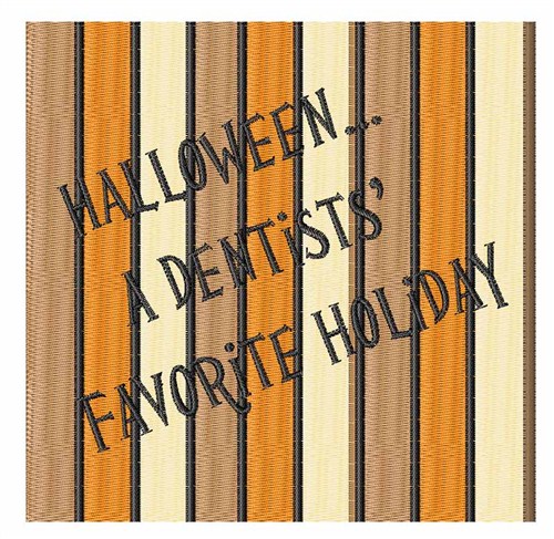 Halloween Dentist Favorite Machine Embroidery Design