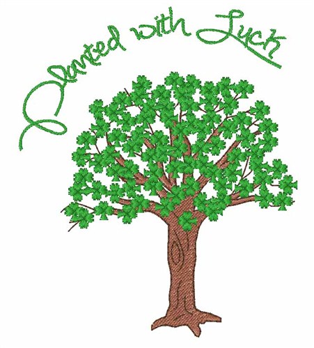 Planted with Luck Machine Embroidery Design